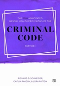 Cover: The 2026 Annotated Mental Health Provisions of the Criminal Code, Part XX.1 - University of Toronto Press