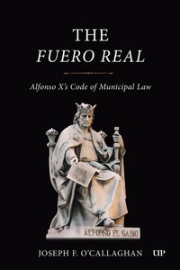 Enlarge image Cover: The Fuero Real - University of Toronto Press