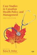 Cover: Case Studies in Canadian Health Policy and Management - University of Toronto Press