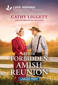 Cover: Their Forbidden Amish Reunion - Love Inspired Larger Print