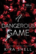 Cover: A Dangerous Game - Sourcebooks Casablanca