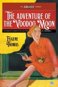 Cover: The Adventure of the Voodoo Moon - The Argosy Library