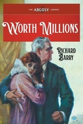 Cover: Worth Millions - Popular Publications