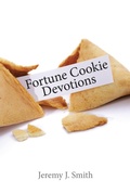Cover: Fortune Cookie Devotions - Christian Faith Publishing, Inc.