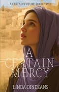 Cover: A Certain Mercy - Scrivenings Press LLC