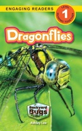 Cover: Dragonflies - Backyard Bugs and Creepy-Crawlies