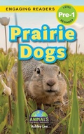 Cover: Prairie Dogs - Animals That Make a Difference!