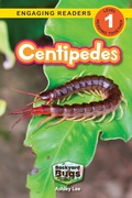 Cover: Centipedes - Backyard Bugs and Creepy-Crawlies