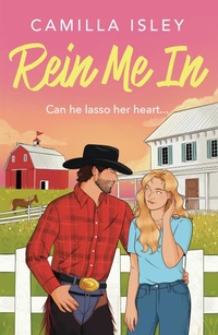 Enlarge image Cover: Rein Me In - Boldwood Books
