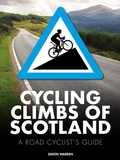 Cover: Cycling Climbs of Scotland - Vertebrate Publishing
