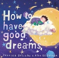 Cover: How to Have Good Dreams - Little Moa