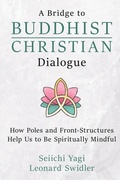 Cover: A Bridge to Buddhist-Christian Dialogue - Ipub Cloud International