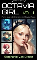 Cover: Octavia Girl Vol. I (Teardrop Edition) - Stephanie Van Orman