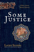 Cover: Some Justice - A Ghazi Ammar Medieval Mystery