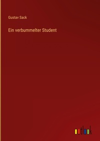 Enlarge image Cover: Ein verbummelter Student - Outlook Verlag