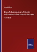 Cover: Englische Geschichte vornehmlich im sechszehnten und siebzehnten Jahrhundert - Salzwasser Verlag