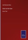 Cover: Gluck und die Oper - Salzwasser Verlag
