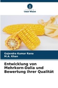 Cover: Entwicklung von Mehrkorn-Dalia und Bewertung ihrer Qualitaet - Verlag Unser Wissen