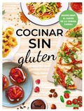 Cover: Cocinar sin gluten - Larousse