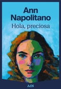 Cover: Hola, preciosa - AdN Editorial Grupo Anaya