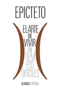 Cover: El arte de vivir (en tiempos dif&iacute;ciles) - Alianza Editorial