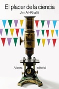 Cover: El placer de la ciencia - Alianza Editorial