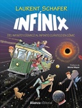 Cover: Inf&iacute;nix [c&oacute;mic] - Alianza Editorial