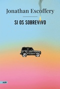 Cover: Si os sobrevivo (AdN) - Alianza Editorial
