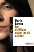 Cover: Los de Bilbao nacen donde quieren - Alianza Editorial