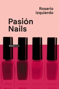Cover: Pasi&oacute;n Nails - Alianza Editorial