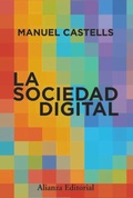 Cover: La sociedad digital - Alianza Editorial