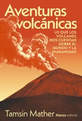 Cover: Aventuras volc&aacute;nicas - Alianza Editorial