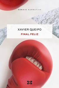 Enlarge image Cover: Final feliz - Edicións Xerais