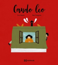 Enlarge image Cover: Cando leo - Edicións Xerais