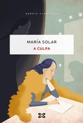 Cover: A culpa - Edici&oacute;ns Xerais