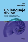 Cover: Un lenguaje divino - Alianza Editorial
