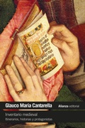 Cover: Inventario medieval. Itinerarios, historias y protagonistas - Alianza Editorial