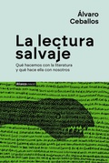 Cover: La lectura salvaje - Alianza Editorial