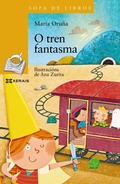 Cover: O tren fantasma - Edici&oacute;ns Xerais