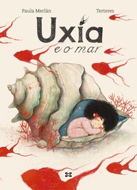 Enlarge image Cover: Uxía e o mar - Edicións Xerais