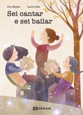 Cover: Sei cantar e sei bailar - Edici&oacute;ns Xerais