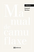 Cover: Manual de camuflaxe - Edici&oacute;ns Xerais