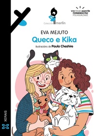 Enlarge image Cover: Queco e Kika - Edicións Xerais