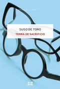 Cover: Terra de sacrificio - Edici&oacute;ns Xerais