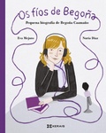 Cover: Os f&iacute;os de Bego&ntilde;a - Edici&oacute;ns Xerais