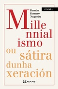 Cover: Millennialismoou s&aacute;tira dunha xeraci&oacute;n - Edici&oacute;ns Xerais