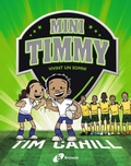 Cover: Mini Timmy - Vivint un somni - Editorial Br&uacute;ixola