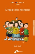 Cover: L'equip dels Rosegons - Editorial Bru&ntilde;o