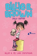 Cover: Billie B. Brown, 1. Billie B. &eacute;s una campiona - Editorial Bru&ntilde;o