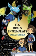 Cover: Els dracs entremaliats, 2. Els dracs entremaliats van a l'escola - Editorial Br&uacute;ixola